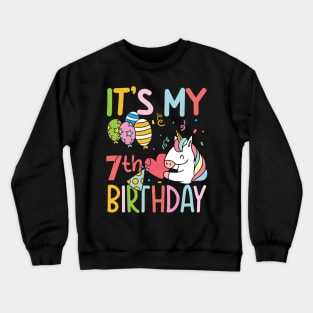 It's My 7th Birthday - Unicorn Crewneck Sweatshirt